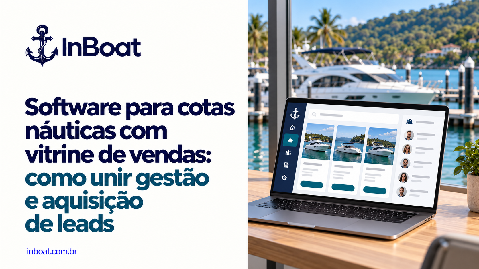 Software para cotas náuticas com vitrine de vendas: como unir gestão e aquisição de leads